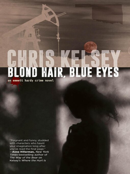 Title details for Blond Hair, Blue Eyes by Chris Kelsey - Available